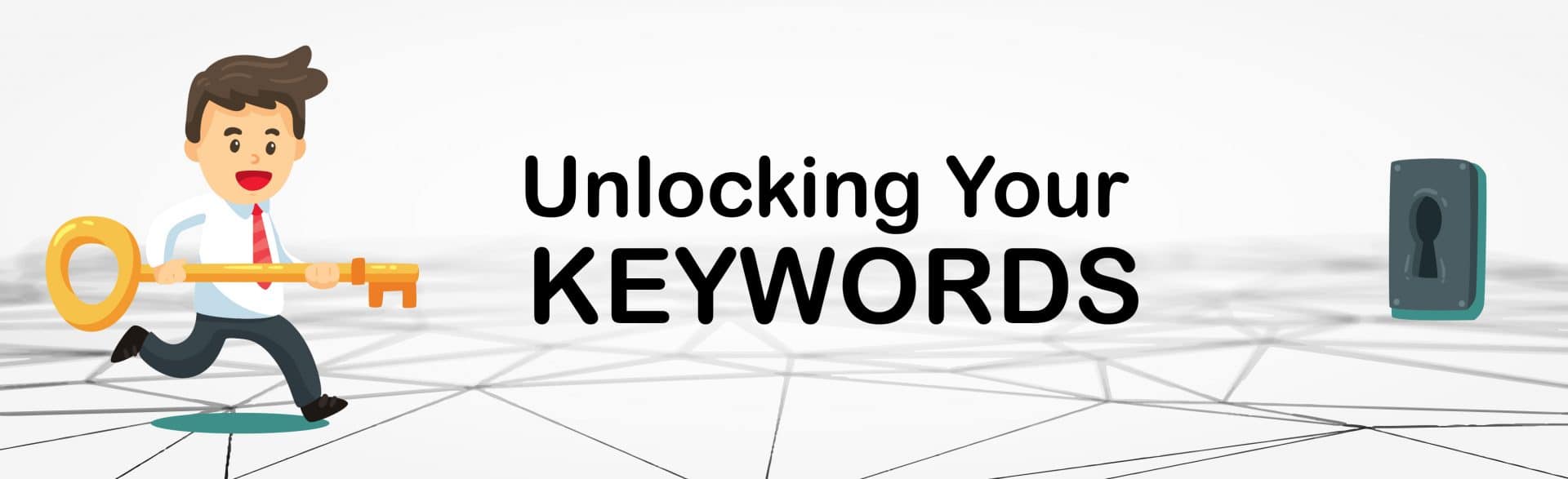 SEO Management and Content Marketing:  Unlocking Your Keywords