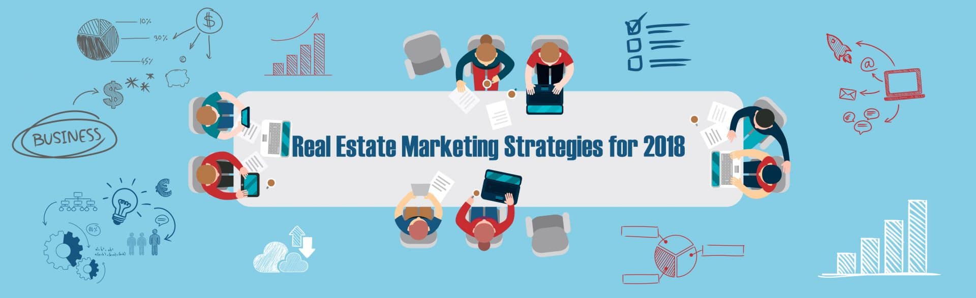 Real Estate Marketing Strategies for 2020